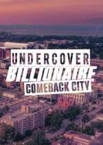 Watch Undercover Billionaire: Comeback City Vidbull