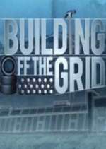 Building Off the Grid vidbull