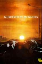 Watch Murdered by Morning Vidbull