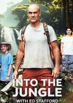 Watch Into the Jungle with Ed Stafford Vidbull