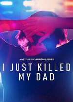 Watch I Just Killed My Dad Vidbull