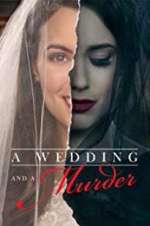Watch A Wedding and a Murder Vidbull
