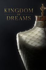 Watch Kingdom of Dreams Vidbull