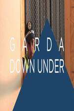 Watch Garda Down Under Vidbull