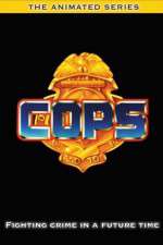 Watch COPS The Animated Series Vidbull