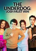 Watch The Underdog: Josh Must Win Vidbull