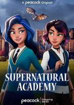 Watch Supernatural Academy Vidbull