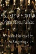 Watch Majesty and Mortar - Britains Great Palaces Vidbull