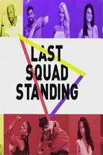 Watch Last Squad Standing Vidbull