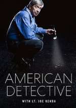 Watch American Detective with Lt. Joe Kenda Vidbull