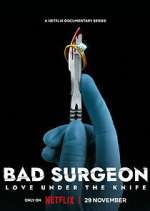 Watch Bad Surgeon: Love Under the Knife Vidbull