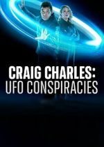 Watch Craig Charles: UFO Conspiracies Vidbull