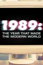 Watch 1989: The Year That Made The Modern World Vidbull