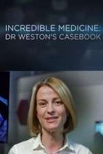 Watch Incredible Medicine: Dr Weston's Casebook Vidbull