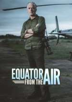 Watch Equator from the Air Vidbull