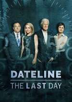 Watch Dateline: The Last Day Vidbull