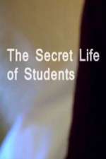 Watch The Secret Life Of Students Vidbull