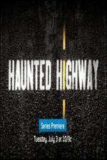 Watch Haunted Highway Vidbull
