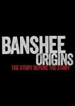 Watch Banshee Origins Vidbull