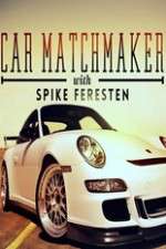 Watch Car Matchmaker with Spike Feresten Vidbull