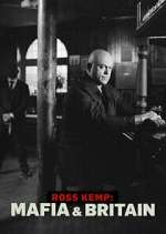 Watch Ross Kemp: Mafia and Britain Vidbull