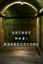 Watch Secret Nazi Expeditions Vidbull