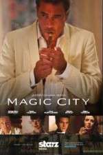 Watch Magic City Vidbull