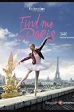 Watch Find Me in Paris Vidbull