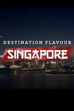 Watch Destination Flavour Singapore Vidbull