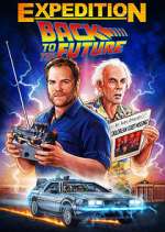Watch Expedition: Back to the Future Vidbull