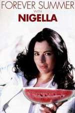 Watch Forever Summer with Nigella Vidbull