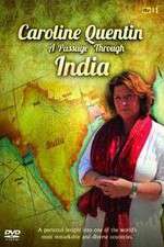 Watch Caroline Quentin A Passage Through India Vidbull