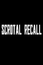Watch Scrotal Recall Vidbull
