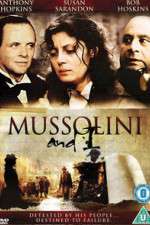 Watch Mussolini and I Vidbull