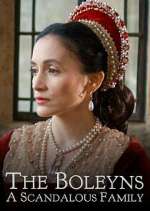 Watch The Boleyns: A Scandalous Family Vidbull