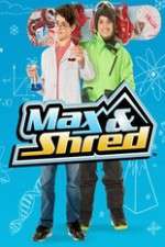 Watch Max and Shred Vidbull