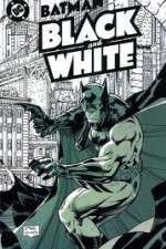 Watch Batman Black and White Vidbull