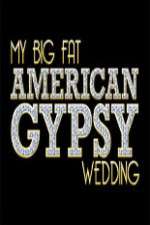 Watch My Big Fat American Gypsy Wedding Vidbull