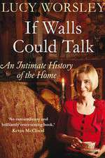 Watch If Walls Could Talk The History of the Home Vidbull