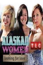Watch Alaskan Women Looking for Love Vidbull