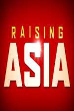Watch Raising Asia Vidbull