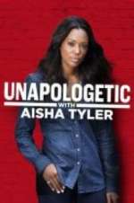 Watch Unapologetic with Aisha Tyler Vidbull