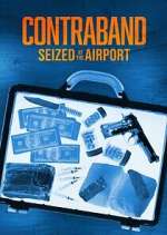 Contraband: Seized at the Airport vidbull