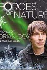Watch Forces of Nature with Brian Cox Vidbull