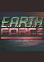 Watch E.A.R.T.H. Force Vidbull