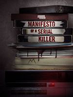 Watch Manifesto of a Serial Killer Vidbull