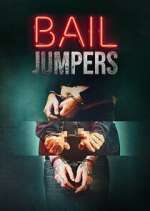 Watch Bail Jumpers Vidbull
