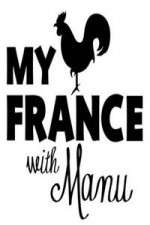 Watch My France With Manu Vidbull