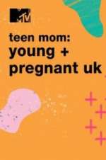Watch Teen Mom: Young & Pregnant UK Vidbull