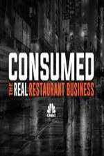Watch Consumed The Real Restaurant Business Vidbull